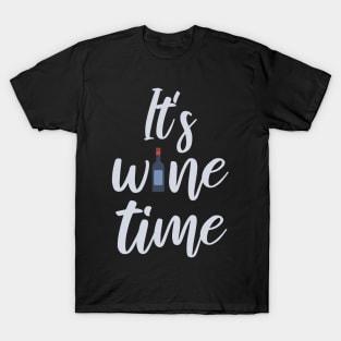 It's wine time T-Shirt